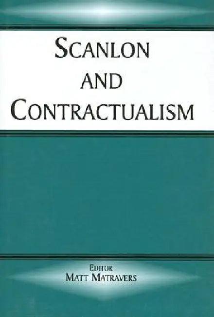 Scanlon and Contractualism (English, Matt Matravers)