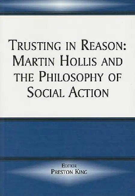 Trusting in Reason (English, King Preston)