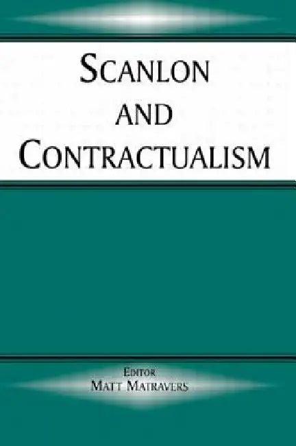Scanlon and Contractualism (English, Matt Matravers)