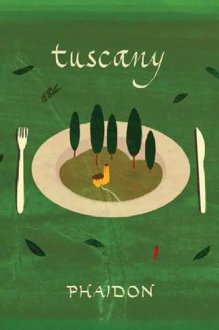 Tuscany (English, The Silver Spoon Kitchen)