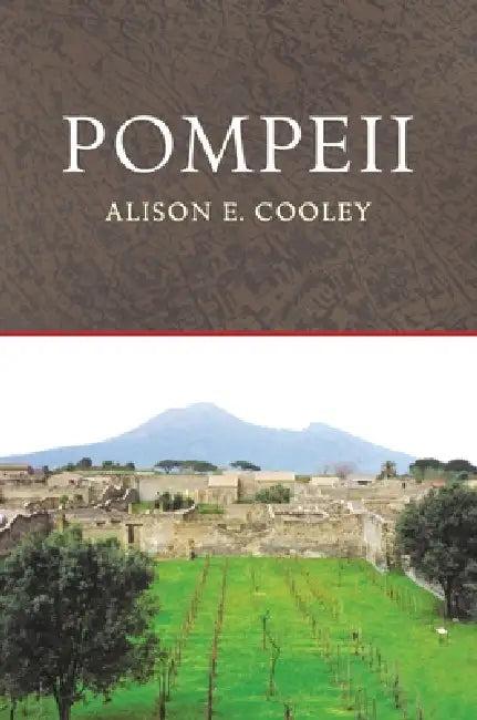 Pompeii (English, Alison E. Cooley | Thomas Harrison | Duncan Garrow)