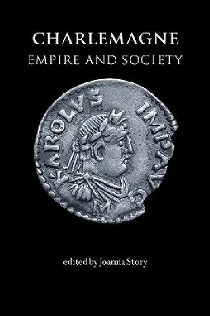 Charlemagne (English, Joanna Story)