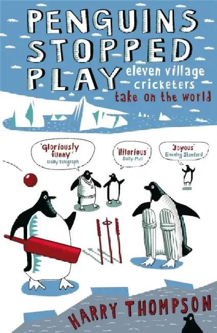 Penguins Stopped Play (English, Harry Thompson)