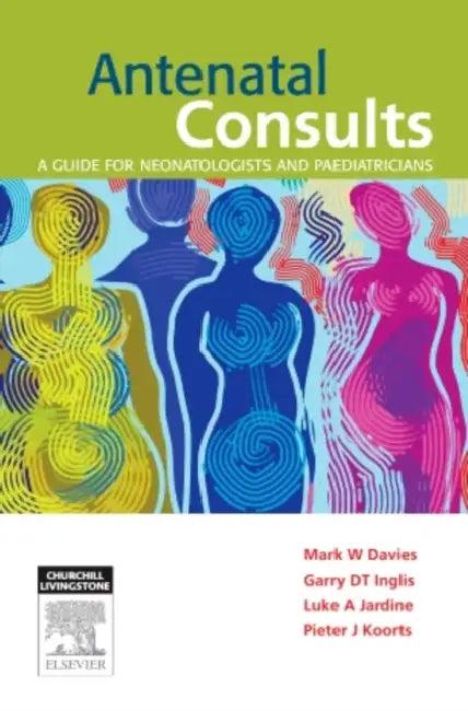 Antenatal Consults (English, Mark Davies | Garry Inglis | Luke Jardine)