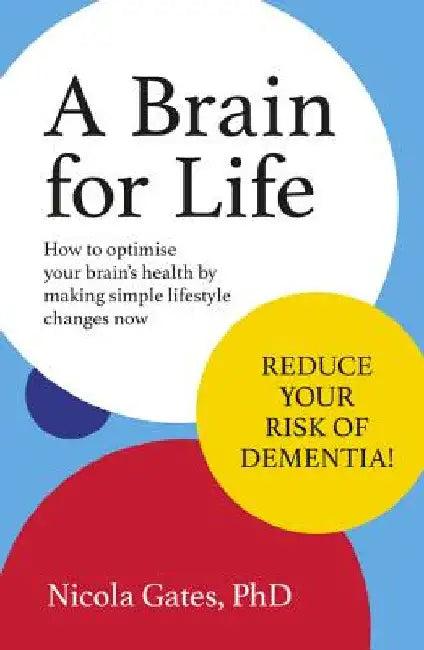 A Brain for Life (English, Nicola Phd Gates)