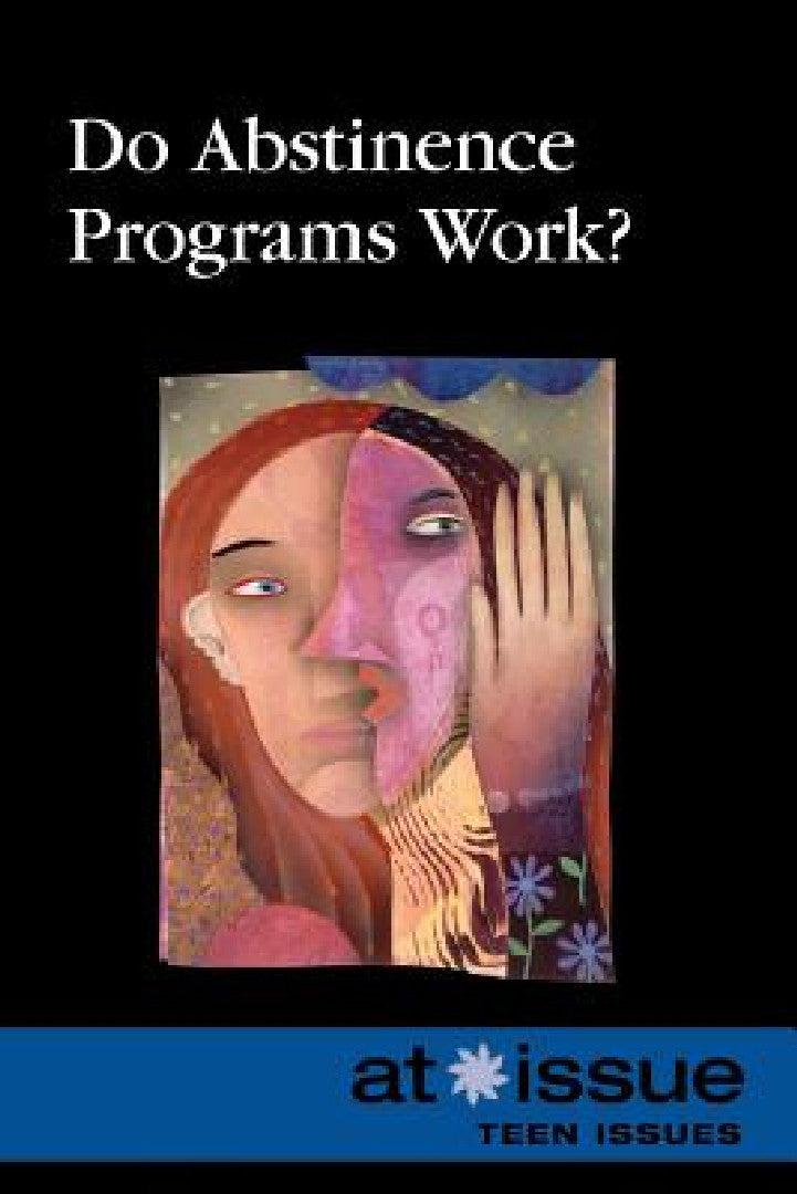 Do Abstinence Programs Work? (English, Christine Watkins)