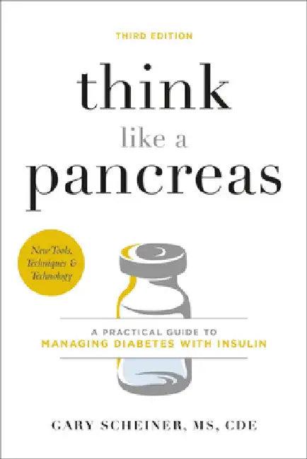 Think Like a Pancreas, Third Edition (English, Gary Scheiner)