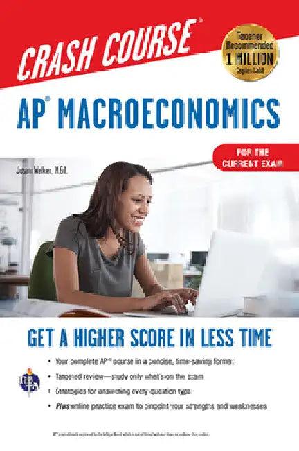 Ap(r) Macroeconomics Crash Course, Book + Online (English, Jason Welker)