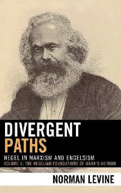 Divergent Paths (English, Norman Levine)