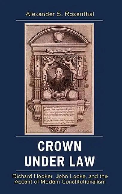 Crown under Law (English, Alexander S. Rosenthal)