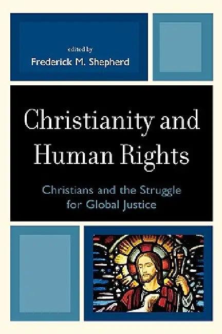 Christianity and Human Rights (English, Thomas Bamat | Patrick Byrne | Dana Dillion)