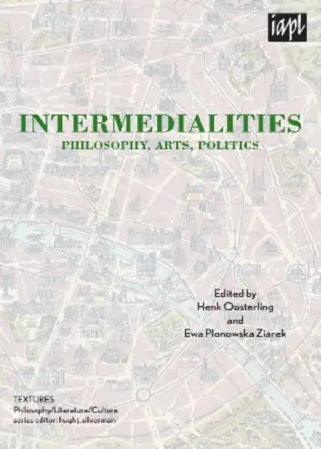 Intermedialities (English, Hugh J. Silverman | Louise Burchill | Jean-Luc Nancy)