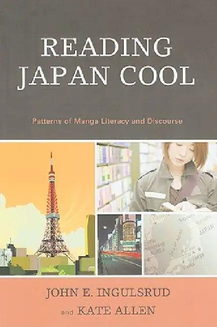 Reading Japan Cool (English, John E. Ingulsrud | Kate Allen)