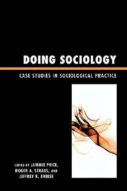 Doing Sociology (English, Susan Ayres | Chet Ballard | Jeffrey R. Breese)