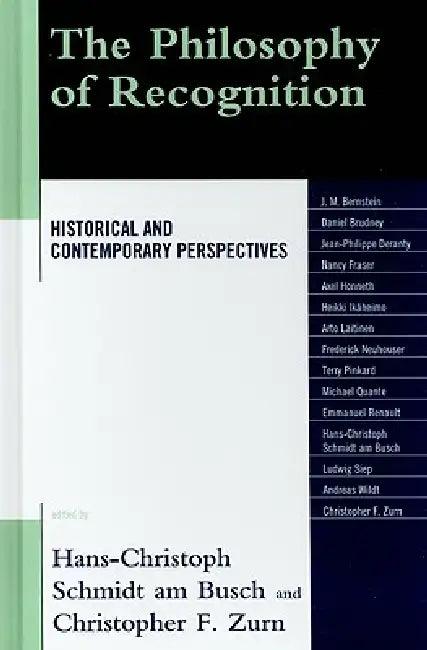Philosophy of Recognition (English, Frederick Neuhouser | Jay M. Bernstein | Michael Quante)