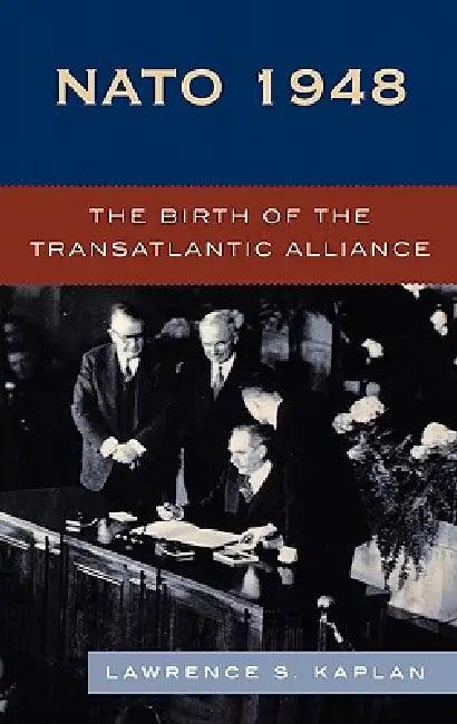 NATO 1948 (English, Lawrence S. Kaplan)