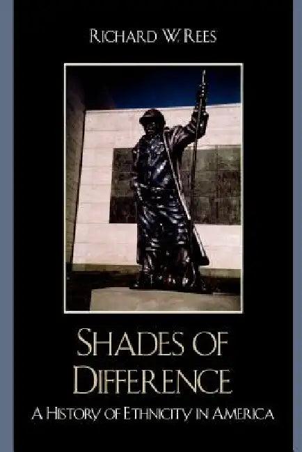 Shades of Difference (English, Richard Rees)