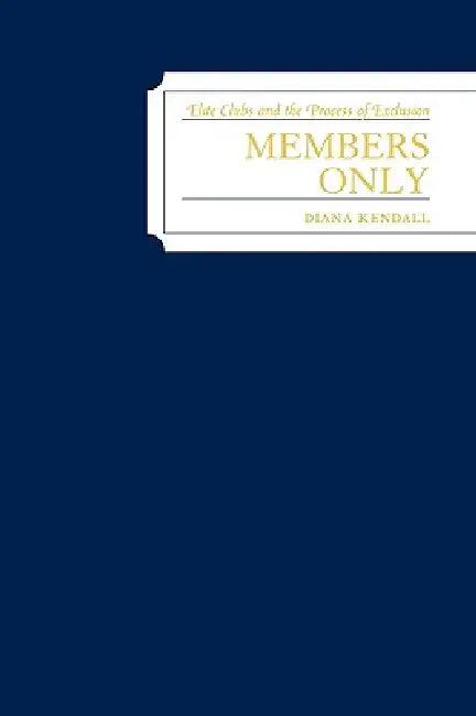 Members Only (English, Diana Kendall)