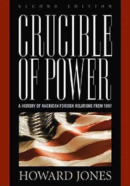 Crucible of Power (English, Howard Jones)