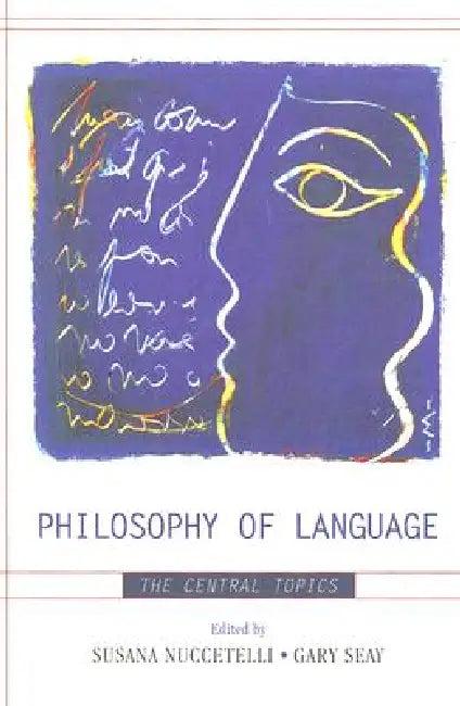 Philosophy of Language (English, J. L. Austin | Anthony Brueckner | Noam Chomsky)