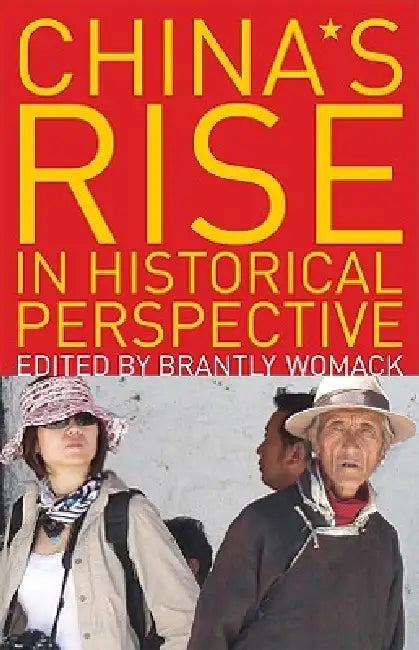 China's Rise in Historical Perspective (English, Brantly Womack)
