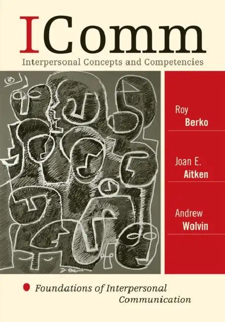 Icomm (English, Roy Berko | Joan E. Aitken | Andrew Wolvin)
