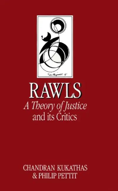 Rawls 'A Theory of Justice' and Its Critics (English, Chandran Kukathas)