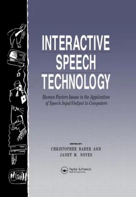 Interactive Speech Technology (English, Chris Baber | Jan Noyes)
