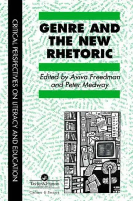 Genre in the New Rhetoric (English, Aviva Freedman | Peter Medway)