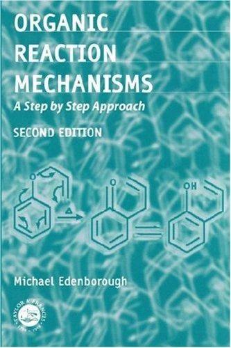 Organic Reaction Mechanisms (English, Michael Edenborough)