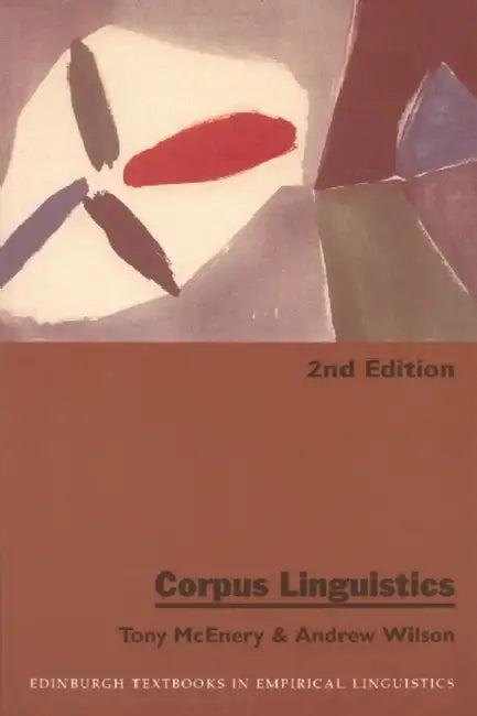Corpus Linguistics (English, Tony McEnery | Andrew Wilson)