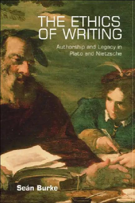 The Ethics of Writing (English, Seán Burke)