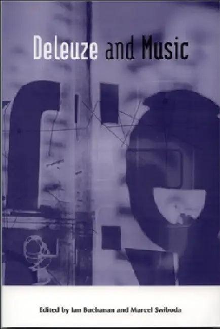 Deleuze and Music (English, Ian Buchanan | Marcel Swiboda)