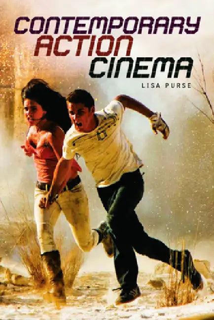 Contemporary Action Cinema (English, Lisa Purse)