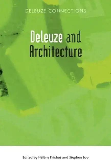 Deleuze and Architecture (English, Hélène Frichot | Stephen Loo)