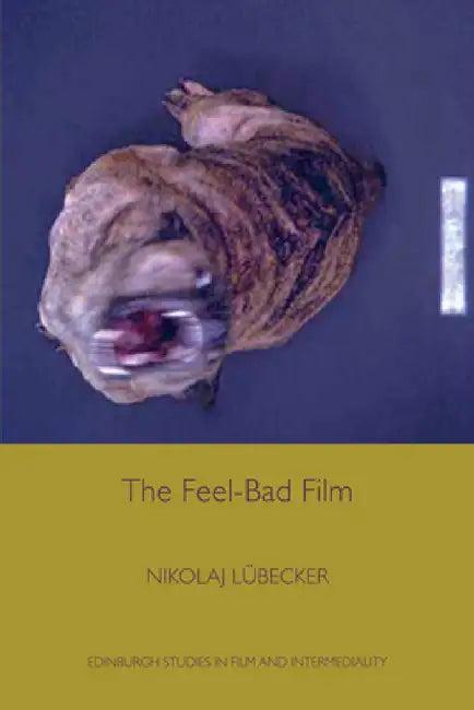 The Feel-Bad Film (English, Nikolaj Lübecker)