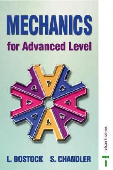 Mechanics for A-Level (English, L. Bostock | F. S. Chandler)
