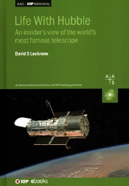 Life With Hubble (English, David S. Leckrone)