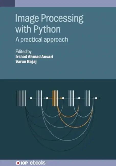 Image Processing with Python (English, Irshad Ahmad Ansari | Varun Bajaj)