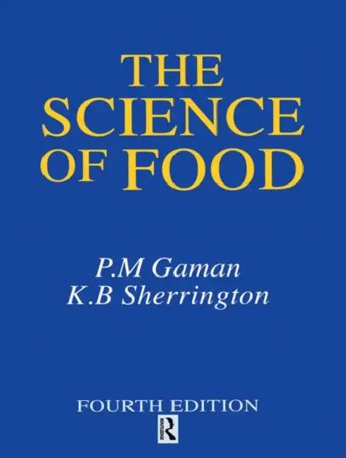 Science of Food (English, K. B. Sherrington | P. M. Gaman)