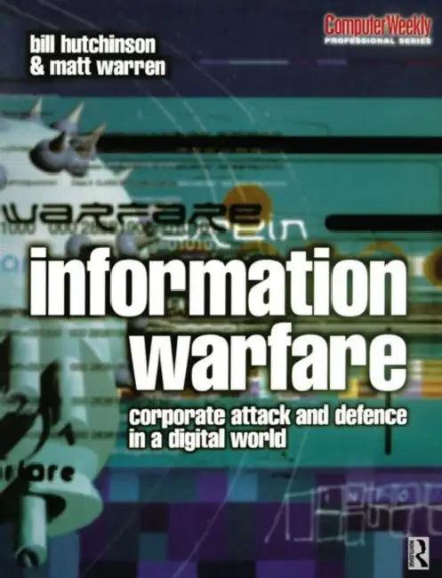 Information Warfare (English, William Hutchinson)