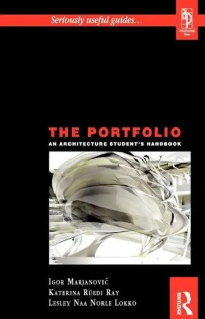 The Portfolio (English, Lesley Lokko | Katerina Ruedi Ray | Igor Marjanovic)