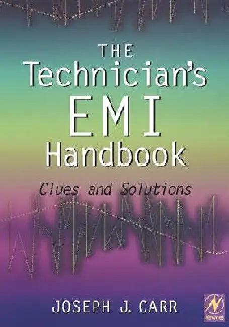 The Technician's EMI Handbook (English, Joseph J. Carr)
