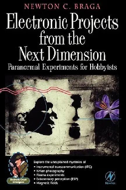 Electronic Projects from the Next Dimension (English, Newton C. Braga)