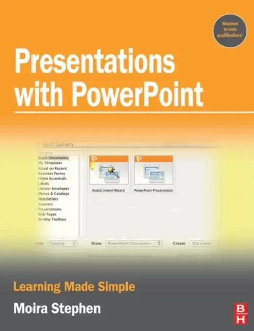 Presentations with PowerPoint (English, MOIRA Stephen)