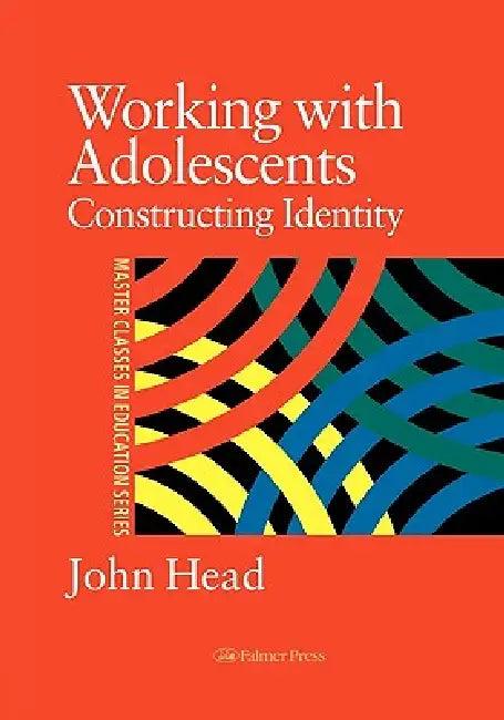 Working With Adolescents (English, John Head)