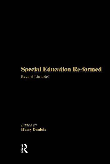 Special Education Reformed (English, Daniels Harry)
