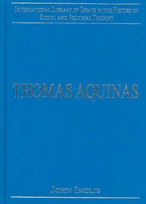 Thomas Aquinas (English, John Inglis)