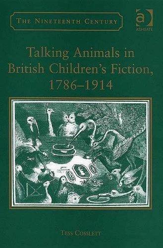 Talking Animals in British Children's Fiction, 1786-1914 (English, Tess Cosslett)