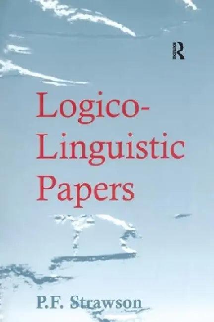Logico-Linguistic Papers (English, P. F. Strawson)